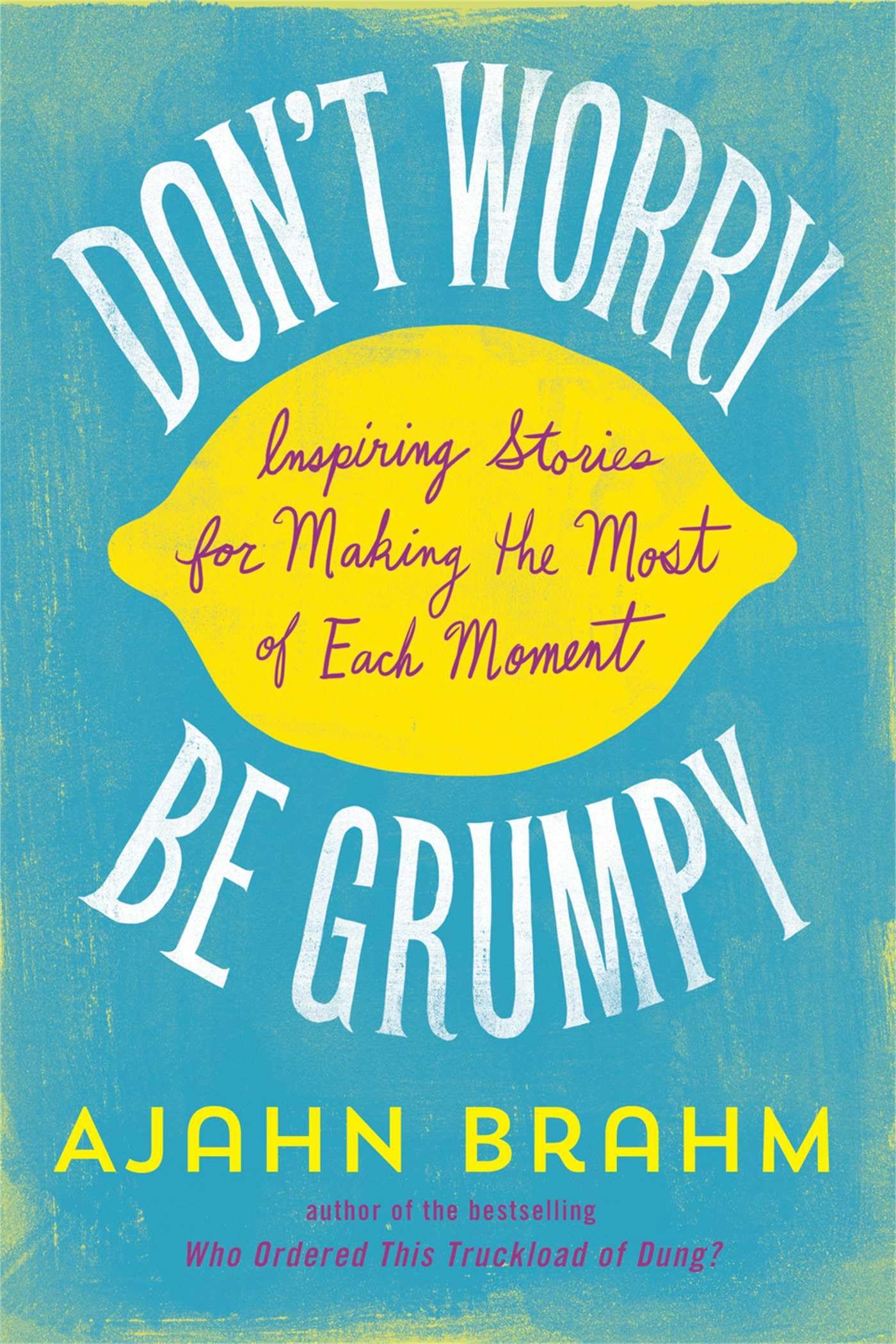 Cover of DON'T WORRY BE GRUMPY