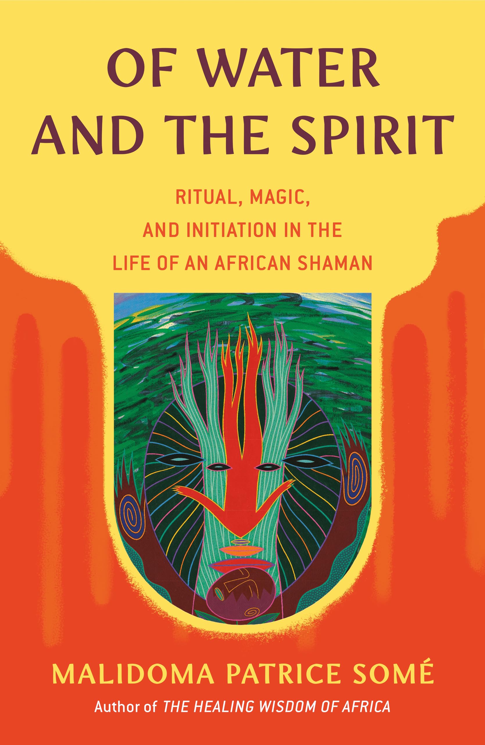 Cover of OF WATER AND THE SPIRIT