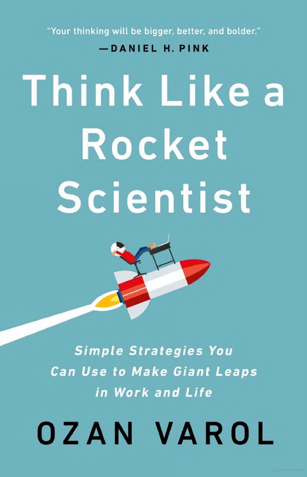 Cover of THINK LIKE A ROCKET SCIENTIST