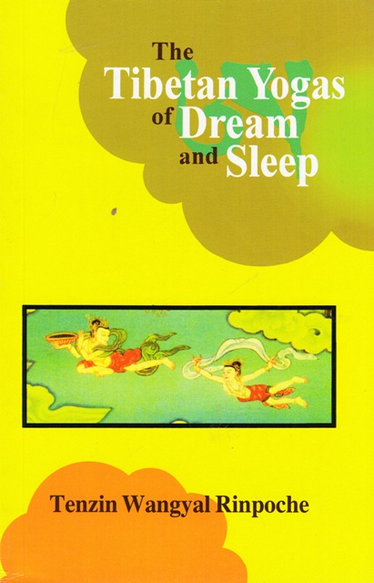 Cover of THE TIBETAN YOGAS OF DREAM AND SLEEP